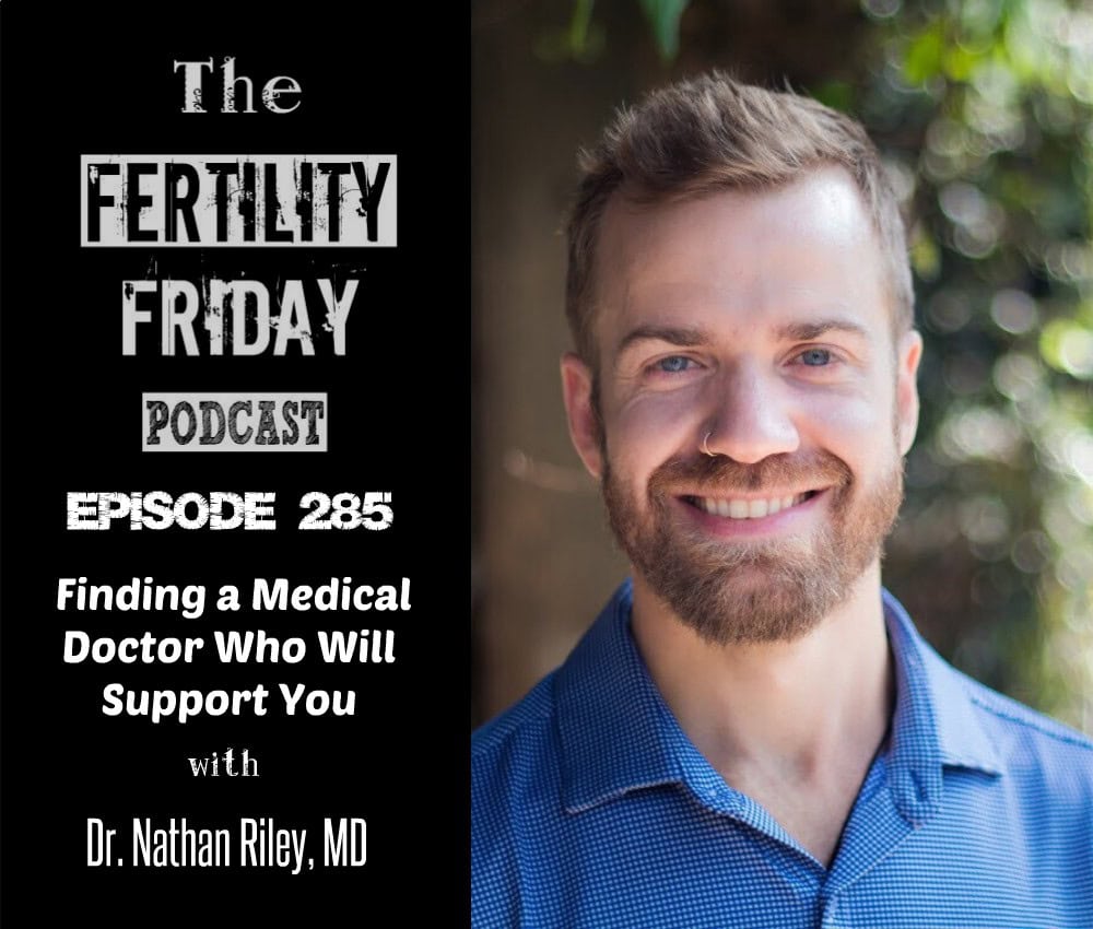 FFP 285 | Finding a Medical Doctor Who Will Support You | Dr. Nathan ...