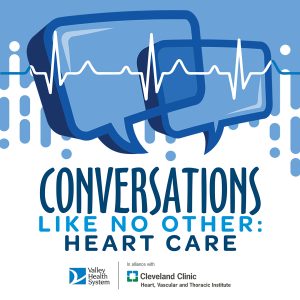 Conversations Like No Other: Heart Care