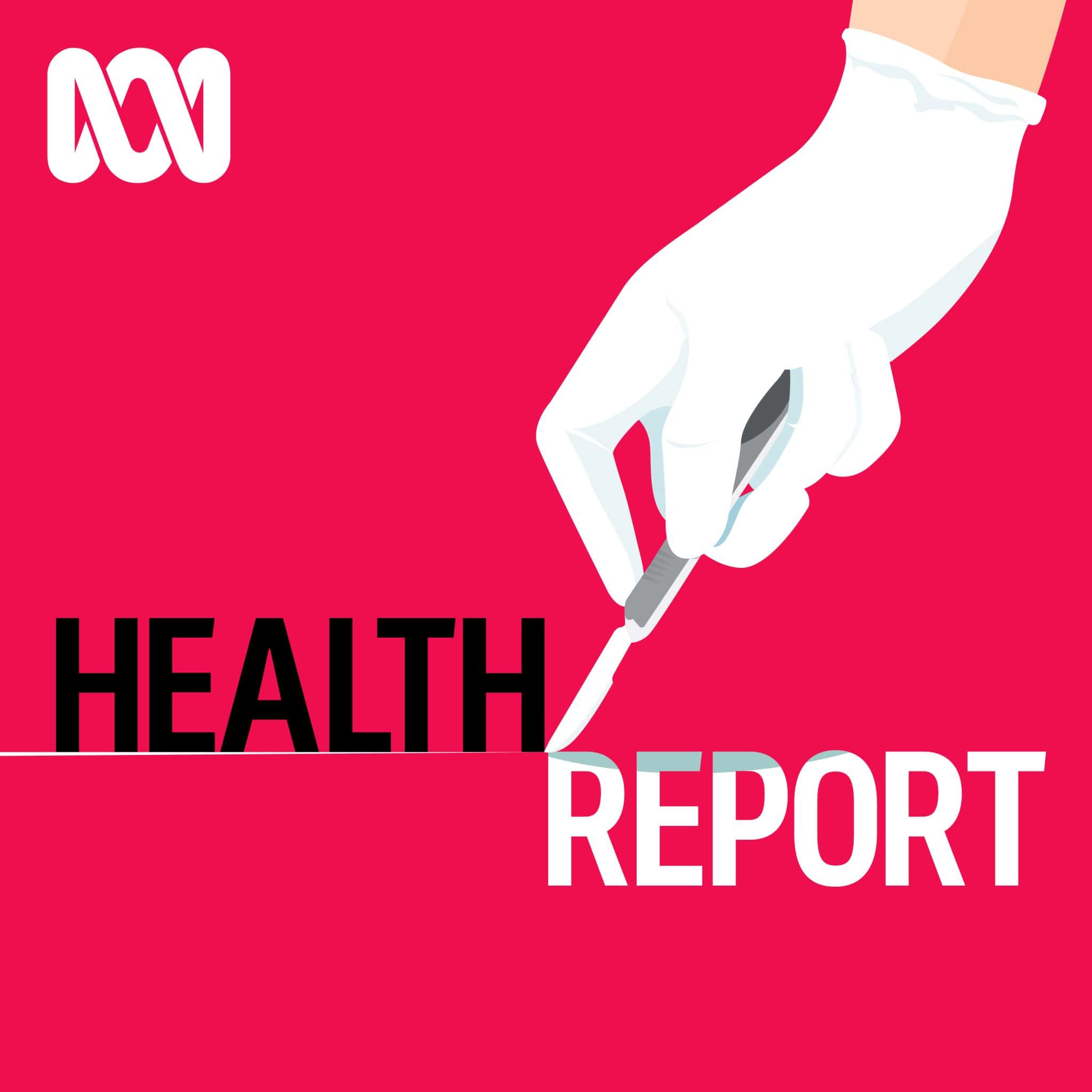 Health Report - Full program podcast Archives - PodcastHealth