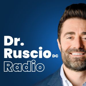 Dr. Ruscio Radio, DC: Health, Nutrition and Functional Healthcare