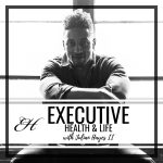 Executive Health and Life Executive Health and Life