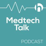 Medtech Talk Medtech Talk