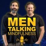 Men Talking Mindfulness Men Talking Mindfulness