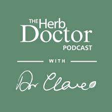 The Herb Doctor with Dr Clare Podcast