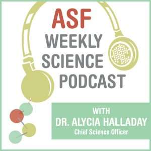 ASF Weekly Science Podcasts