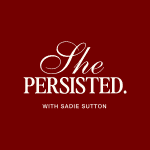 She Persisted
