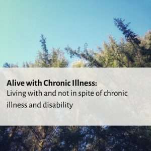 Alive with Chronic Illness